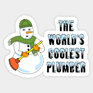 World's Coolest Plumber Snowman Sticker